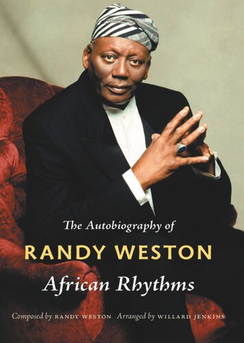 African Rhythms: The Autobiography of Randy Weston