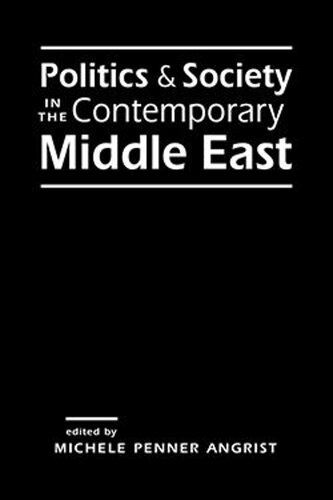 Politics and Society in the Contemporary Middle East