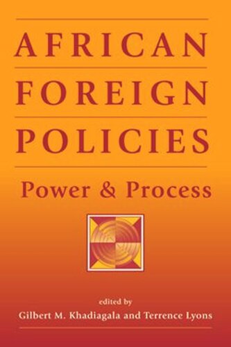 African Foreign Policies: Power and Process