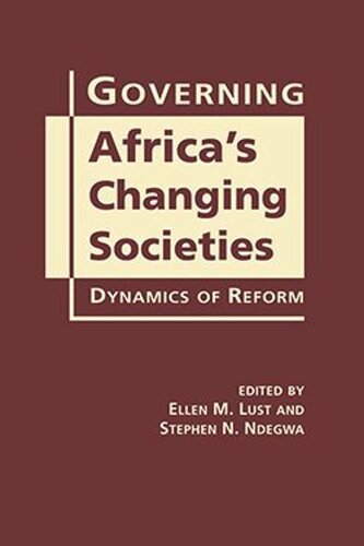 Governing Africas Changing Societies: Dynamics of Reform