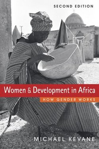 Women and Development in Africa: How Gender Works