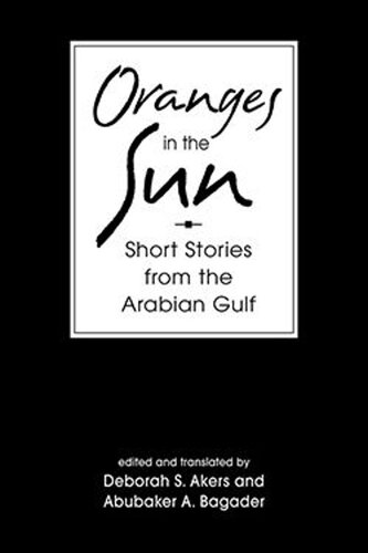 Oranges in the Sun: Short Stories from the Arabian Gulf