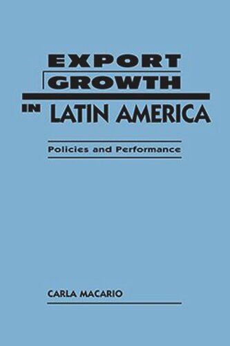 Export Growth in Latin America: Policies and Performance