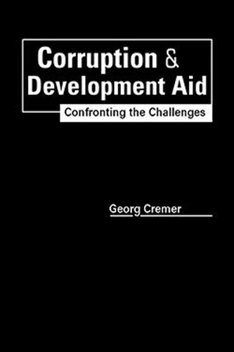 Corruption and Development Aid: Confronting the Challenges