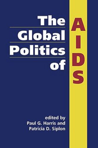 The Global Politics of AIDS