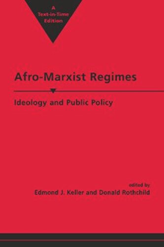 Afro-Marxist Regimes: Ideology and Public Policy