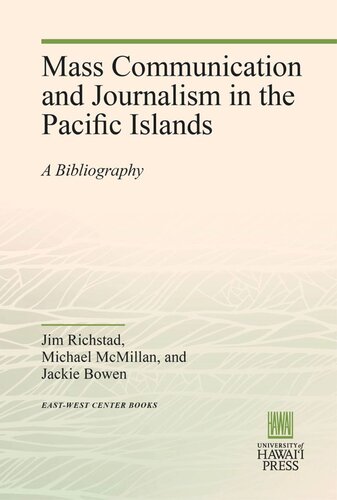 Mass Communication and Journalism in the Pacific Islands: A Bibliography