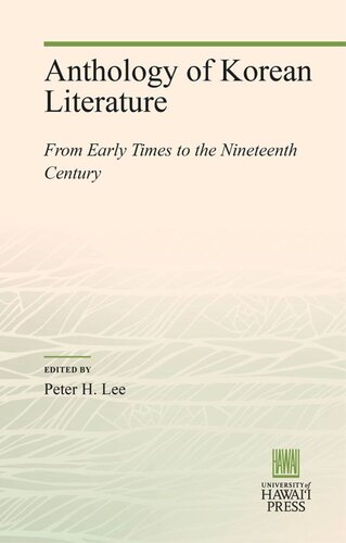 Anthology of Korean Literature: From Early Times to the Nineteenth Century