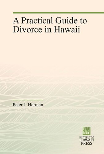 A Practical Guide to Divorce in Hawaii