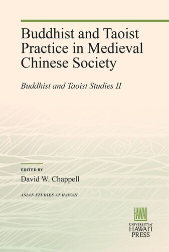 Buddhist and Taoist Practice in Medieval Chinese Society: Buddhist and Taoist Studies II