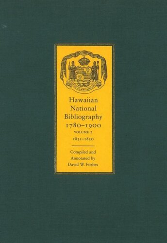 Hawaiian National Bibliography, 1780-1900: Volume 2: 1831-1850