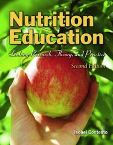 Nutrition Education: Linking Research, Theory, and Practice, Second Edition