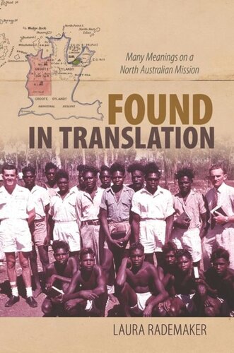 Found in Translation: Many Meanings on a North Australian Mission