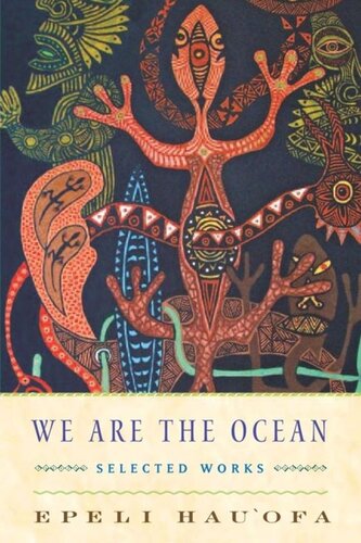 We Are the Ocean: Selected Works