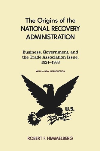 The Origins of the National Recovery Administration