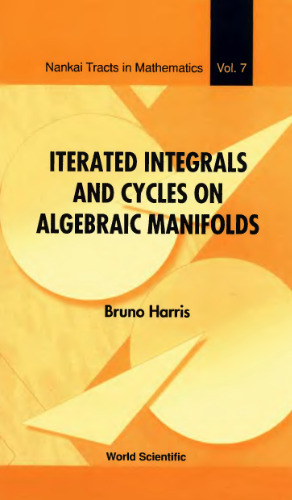 Iterated integrals and cycles on algebraic manifolds