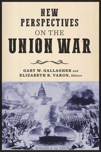 New Perspectives on the Union War