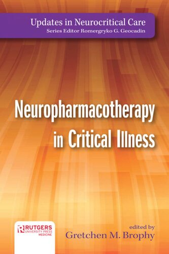 Neuropharmacotherapy in Critical Illness