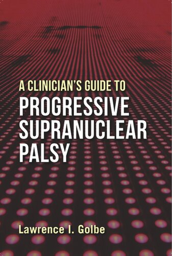 A Clinician's Guide to Progressive Supranuclear Palsy