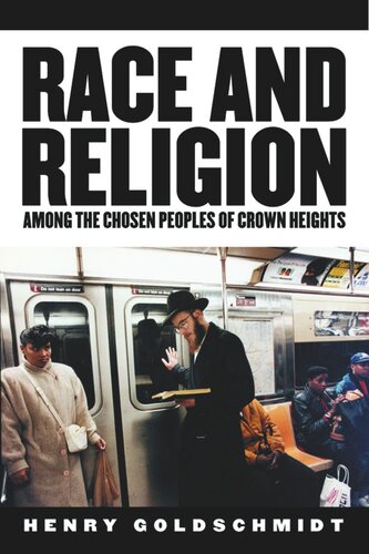 Race and Religion Among the Chosen People of Crown Heights