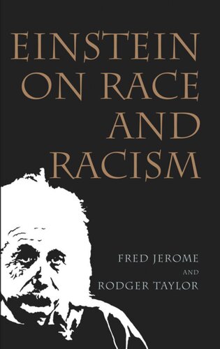 Einstein on Race and Racism: Einstein on Race and Racism, First Paperback Edition