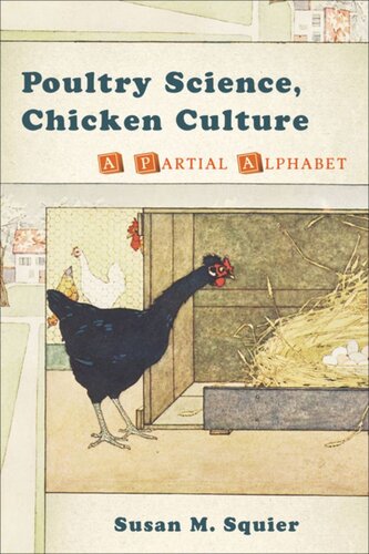 Poultry Science, Chicken Culture: A Partial Alphabet