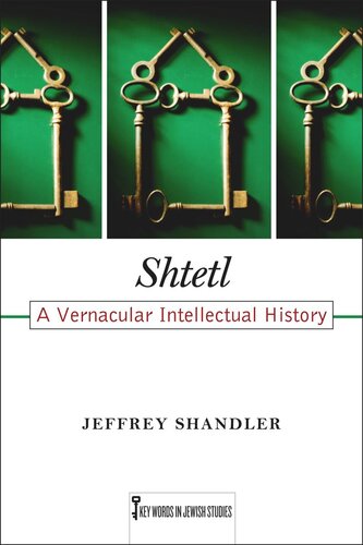 Shtetl: A Vernacular Intellectual History