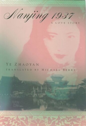 Nanjing 1937: A Love Story