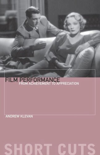 Film Performance: From Achievement to Appreciation