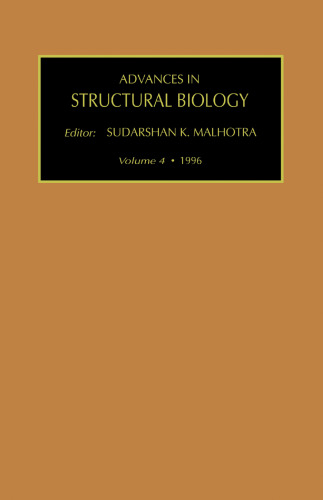 Advances in Structural Biology, Vol. 4