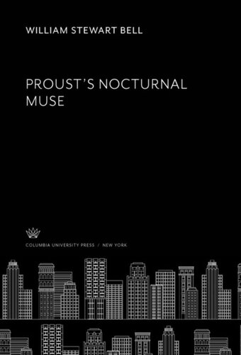 Proust’S Nocturnal Muse