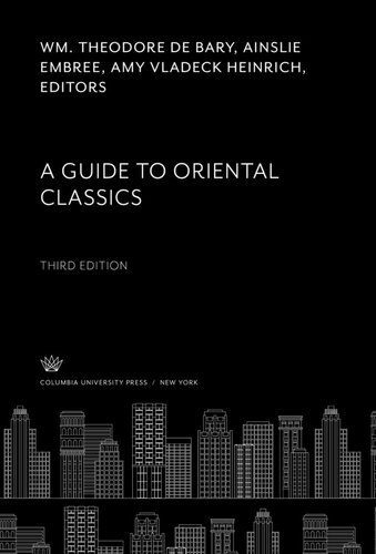 A Guide to Oriental Classics