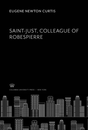 Saint-Just, Colleague of Robespierre