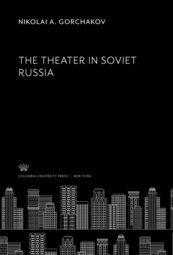 The Theater in Soviet Russia