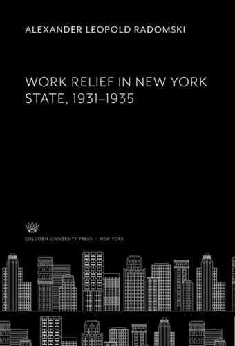 Work Relief in New York State, 1931–1935