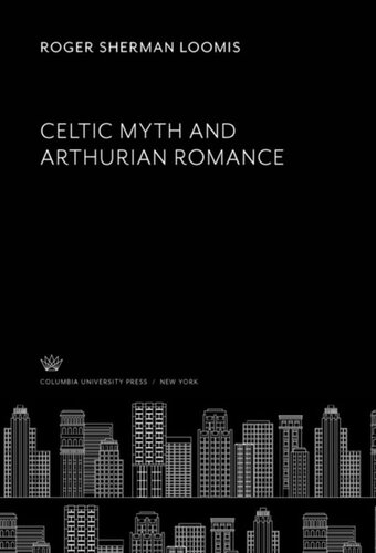 Celtic Myth and Arthurian Romance