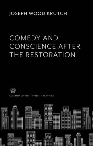 Comedy and Conscience After the Restoration