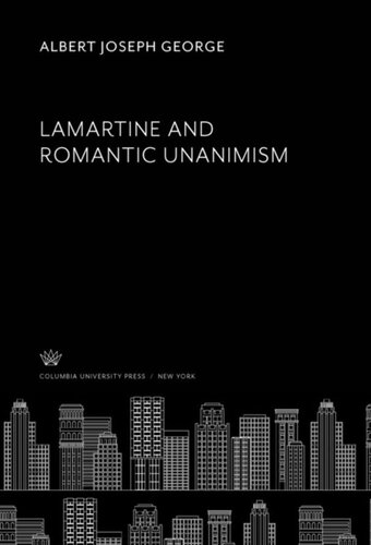 Lamartine and Romantic Unanimism