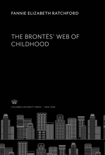 The Brontës’ Web of Childhood