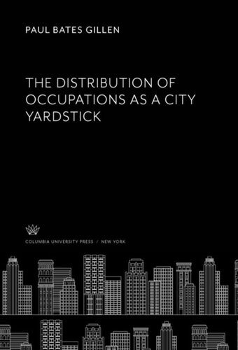 The Distribution of Occupations as a City Yardstick