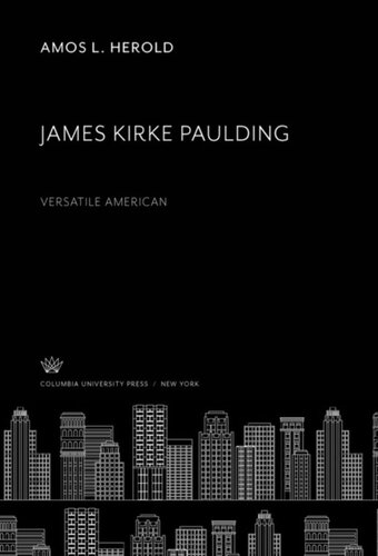 James Kirke Paulding: Versatile American