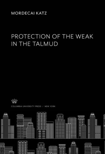 Protection of the Weak in the Talmud