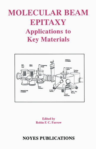 Molecular Beam Epitaxy: Applications to Key Materials