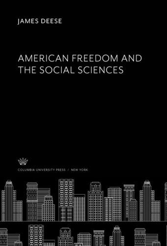 American Freedom and the Social Sciences