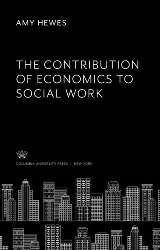 The Contribution of Economics to Social Work