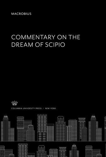 Macrobius Commentary on the Dream of Scipio