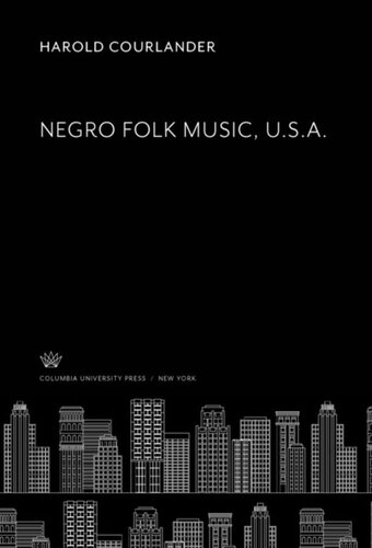 Negro Folk Music, U.S.A.