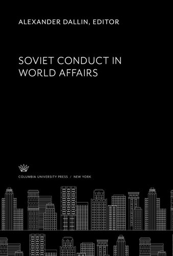 Soviet Conduct in World Affairs