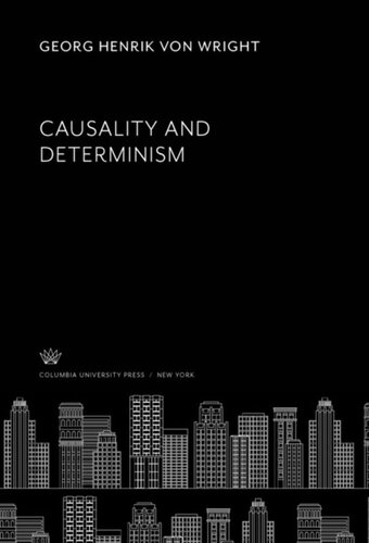 Causality and Determinism