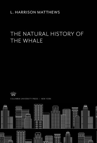 The Natural History of the Whale